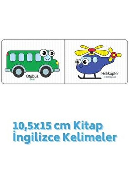 Taşıtlar Türkçe-Ingilizce Kelimeler 10,5X15CM Kitap fiyatları