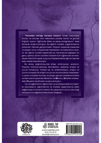 Temelden Kliniğe Hareket Sistemi modelleri