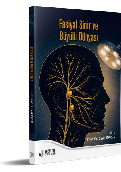 Fasiyal Sinir ve Büyülü Dünyası fiyatları