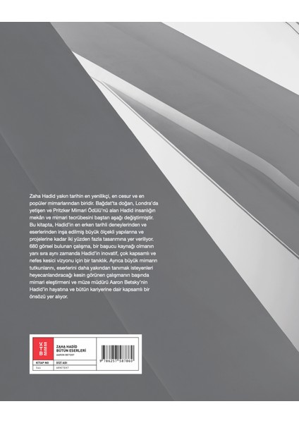 Zaha Hadid Bütün Eserleri (Ciltli) - Aaron Betsky fiyatları