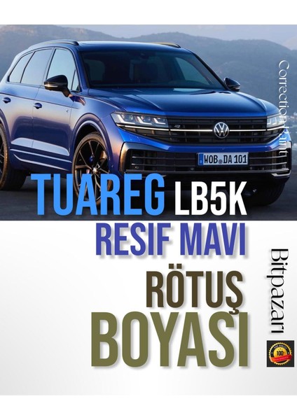 Vw Tuareg Resif Mavi LB5K - Profesyonel Çizik ve Taş Izi Giderici Rötuş Boyası 20ML.