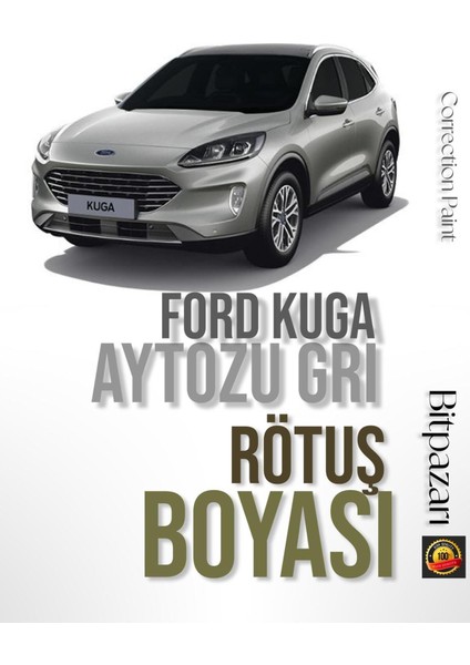 Ford Kuga - Aytozu Gri, Moondust Silver - Rötuş Boyası 25 Ml. XSC2431, FRD9352, Zjncwwa