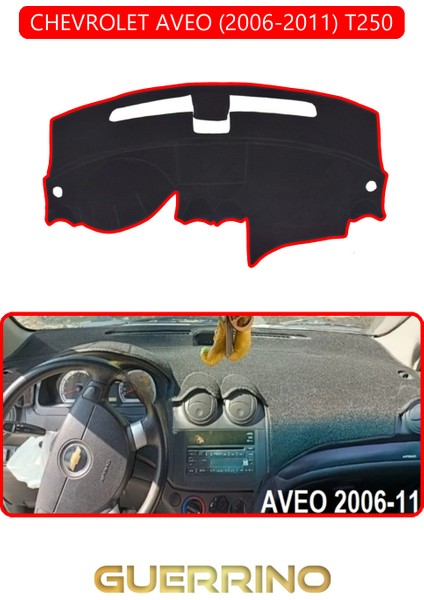 Chevrolet Aveo 2006-2011 T250TORPİDO Koruma Halısı Kırmızı Kenar