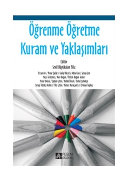 Öğrenme Öğretme Kuram ve Yaklaşımları