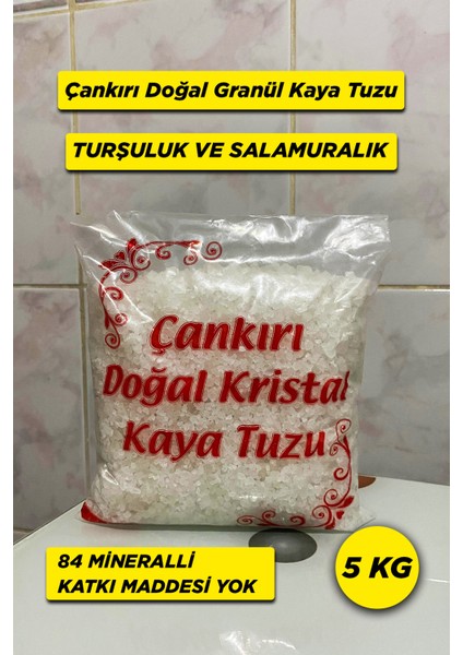 Çankırı Doğal Granül Kaya Tuzu Turşuluk ve Salamuralık (5 Kg) Sarı Etiket
