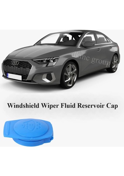 A3 SEDAN ÖN CAM SİLECEK SU DEPOSU ÜST DOLUM KAPAĞI 2021 2022 2023 2024 MODELLER