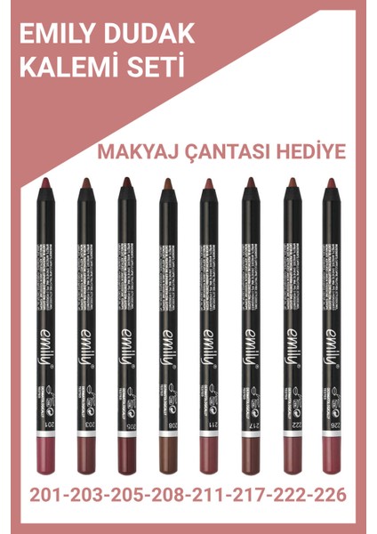 Emily Dudak Kalemi 8'li Set 201-203-205-208-211-217-222-226 Numaralı Makyaj Çantalı
