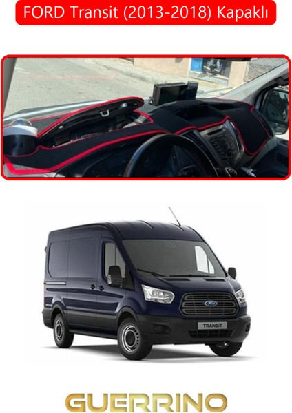 Ford Transit (2013-2018) Kapaklıtorpido Koruma Halısı Kırmızı Kenar