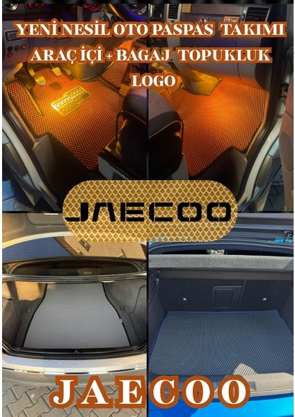 Jaecoo Jaecoo 7 (4*4) Yeni Nesil Eva Akıllı Oto Paspas Seti / Araç Içi + Bagaj + Topukluk