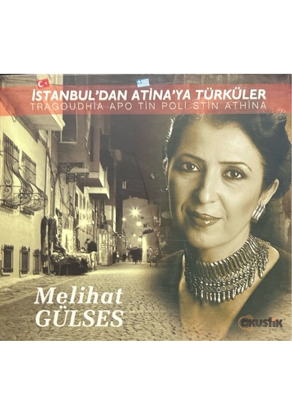 CD Melihat Gülses Istanbul'dan Atinaya Türküler CD