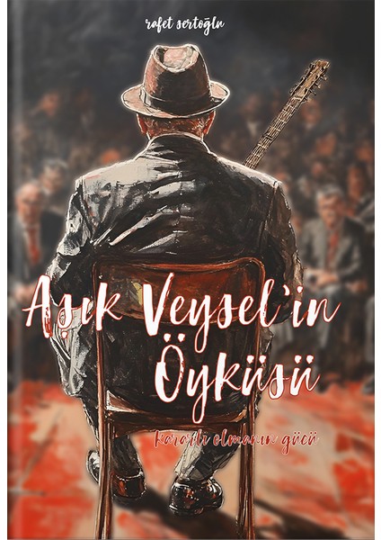 Aşık Veysel'in Öyküsü - Bu Toprağın Çocukları Koleksiyonu 2