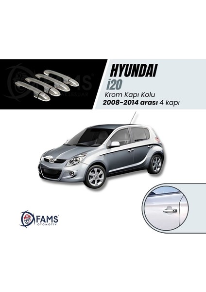 Hyundai İ20 Krom Kapı Kolu 4 Kapı 2008-2014 Paslanmaz Çelik