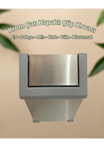 Krom Sallanır Çatı Kapaklı Çöp Kovası 11 Lt modelleri