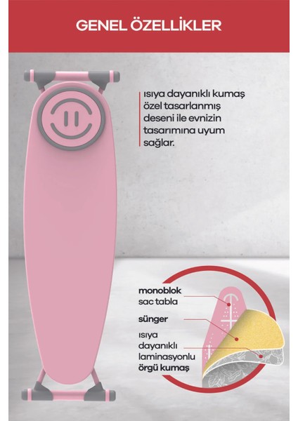 Premium Ütü Masası Soft Pembe Ayarlanabilir Yükseklik 44x152 cm Fonksiyonel Tasarım