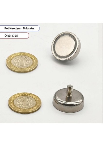 Erkek Vidalı Neodyum Pot Mıknatıs C25 mm – Güçlü Manyetik Tutucu