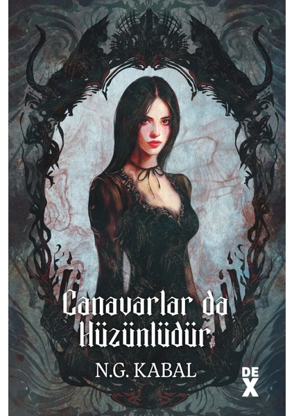 Canavarların Da Kalbi Varmış 2: Canavarlar Da Hüzünlüdür (Kutulu) - N. G. Kabal modelleri