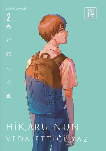 Hikaru'nun Veda Ettiği Yaz Cilt 2 - Mokumokuren