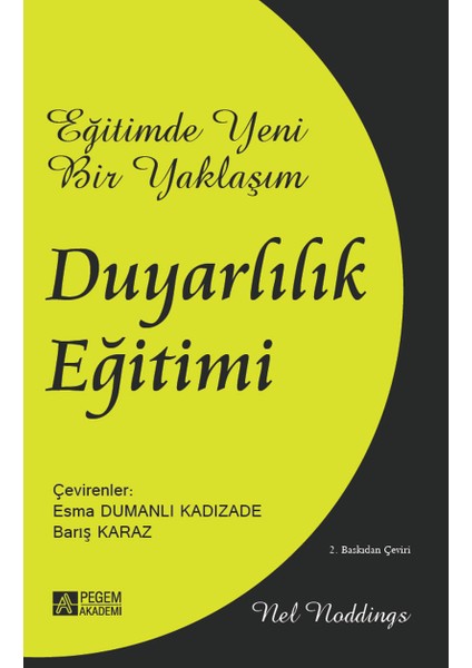 Eğitimde Yeni Bir Yaklaşım: Duyarlılık Eğitimi