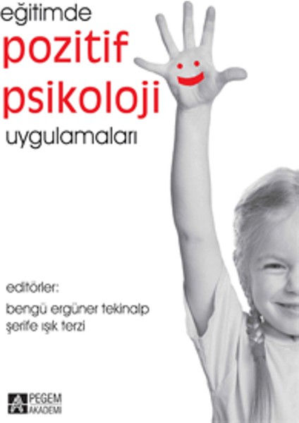 Eğitimde Pozitif Psikoloji Uygulamaları