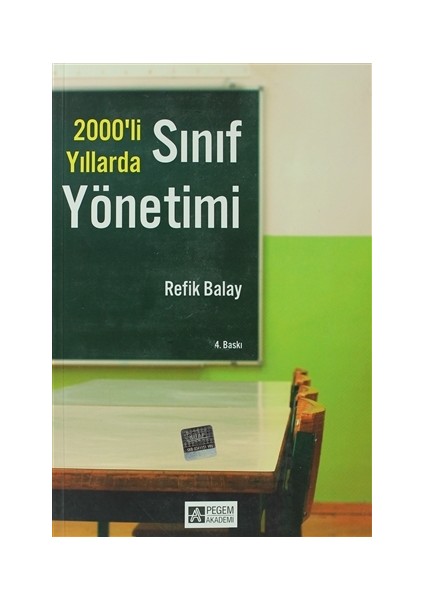 2000 li Yıllarda Sınıf Yönetimi
