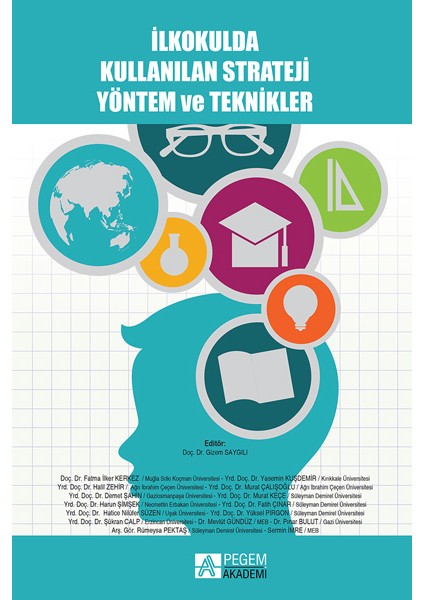 İlkokulda Kullanılan Strateji Yöntem ve Teknikler