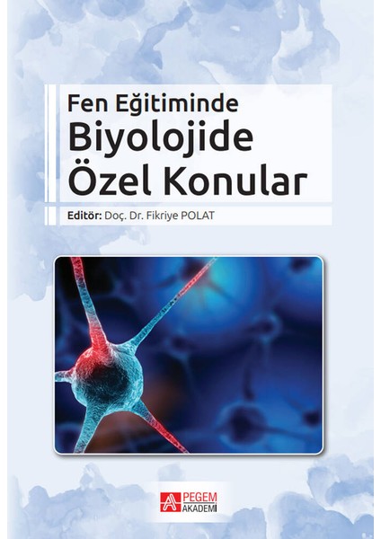 Fen Eğitiminde Biyolojide Özel Konular