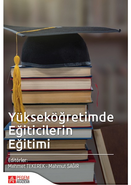 Yükseköğretimde Eğiticilerin Eğitimi