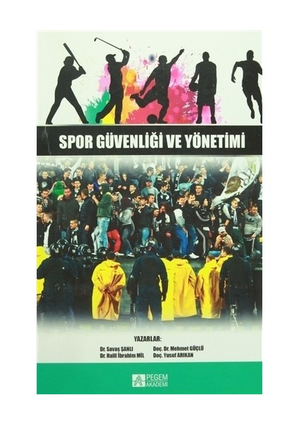 Spor Güvenliği ve Yönetimi