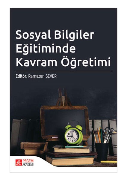Sosyal Bilgiler Eğitiminde Kavram Öğretimi