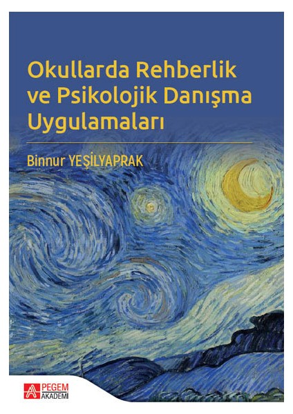 Okullarda Rehberlik ve Psikolojik Danışma Uygulamaları