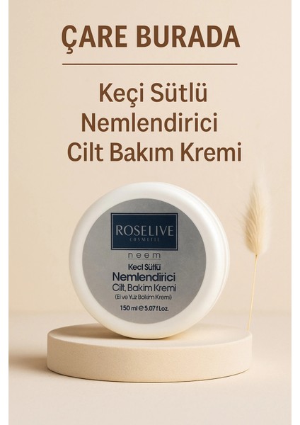 Roselive - Keçi Sütlü Nemlendirici Cilt Bakım Kremi 150 ml (El & Yüz)