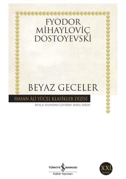 Beyaz Geceler - Hasan Ali Yücel Klasikleri