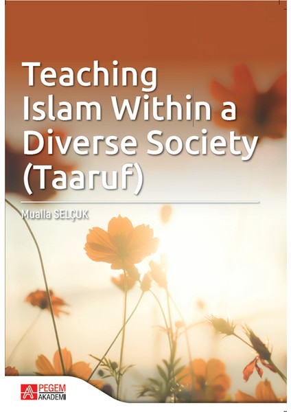 Teaching Islam within a Diverse Society (Taaruf)