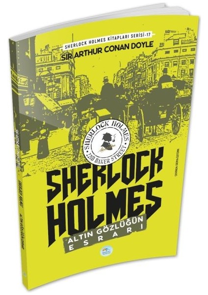 Altın Gözlüğün Esrarı - Sherlock Holmes