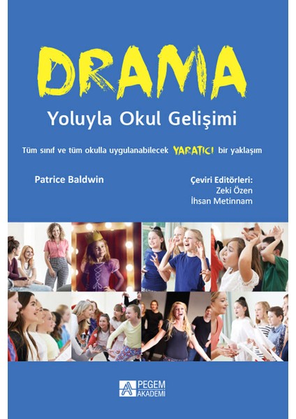 Drama Yoluyla Okul Gelişimi