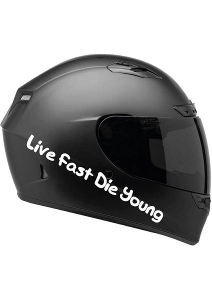 Tek Renk Live Fast Die Young (Live Fast Die Young Helmet Stickers) Kask Sticker Etiket Modeli