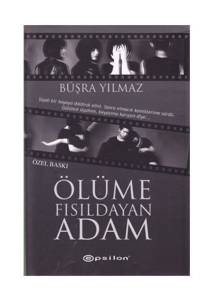 Ölüme Fısıldayan Adam (Ciltli - Özel Baskı)