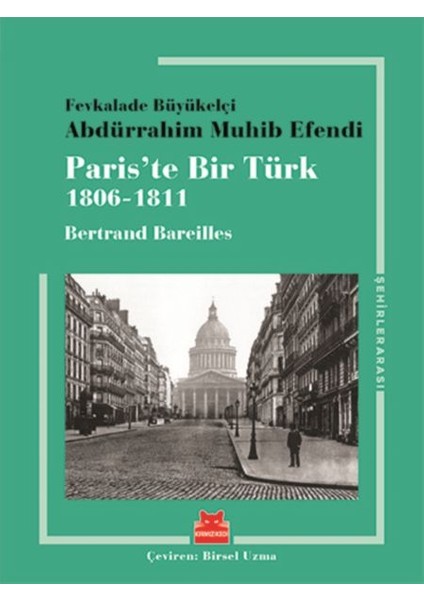 Paris’te Bir Türk (1806-1811)
