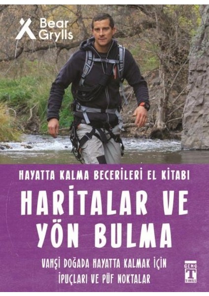 Haritalar ve Yön Bulma - Hayatta Kalma Becerileri El Kitabı 12