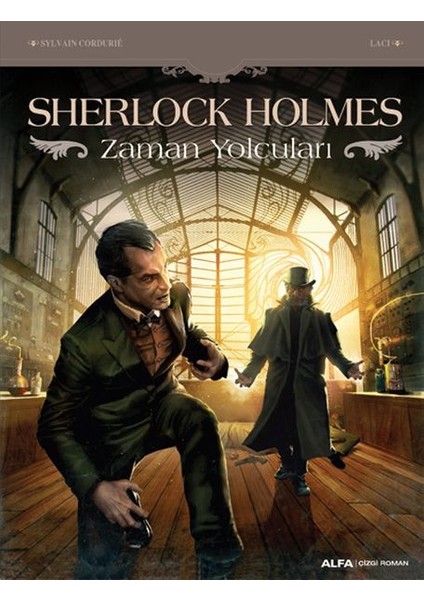 Sherlock Holmes & Zaman Yolcuları