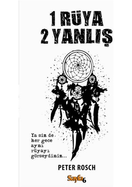 1 Rüya 2 Yanlış