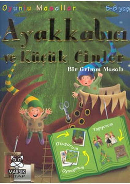 Ayakkabıcı ve Küçük Cinler (Bir Grimm Masalı)