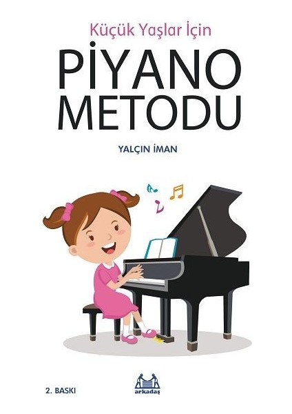 Küçük Yaşlar Için Piyano Metodu