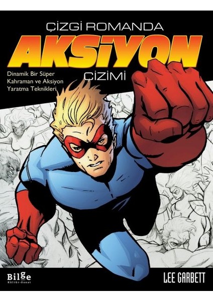 Çizgi Romanda Aksiyon Çizimi