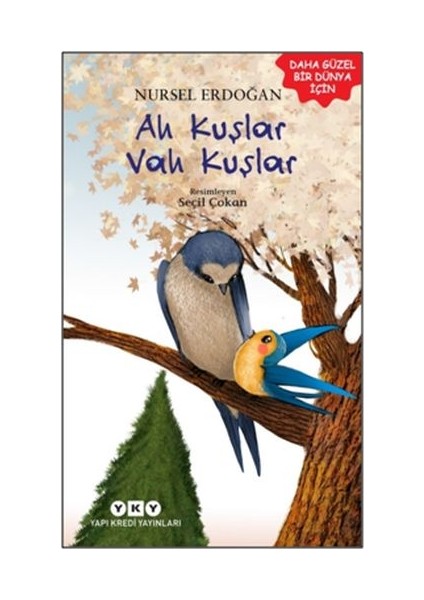 Ah Kuşlar Vah Kuşlar