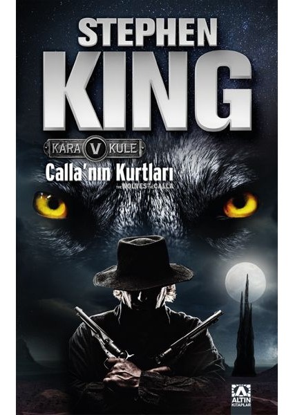 Kara Kule 5 - Callanın Kurtları