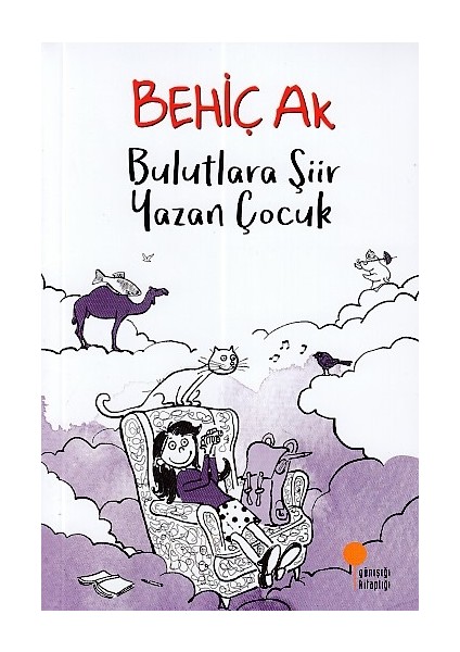 Bulutlara Şiir Yazan Çocuk