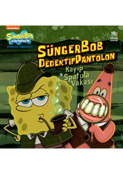 Sünger Bob Dedektif Pantolon Kayıp Spatula Vakası