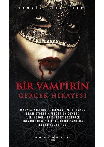 Bir Vampirin Gerçek Hikayesi - Vampir Hikayeleri