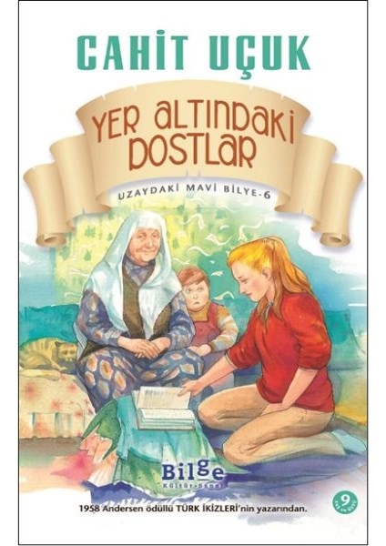 Uzaydaki Mavi Bilye 6 Yeraltındaki Dostlar